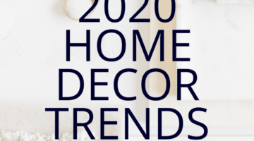 pinterest graphic 2020 home decor trends